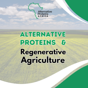 alternative proteins regenerative agriculture